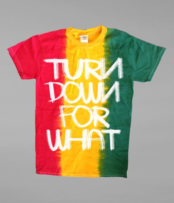 Lil Jon Turn Down For What Rasta Shirt