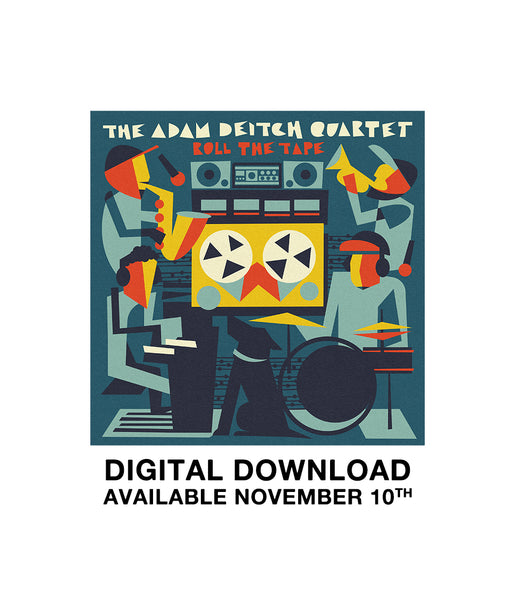 Adam Deitch Roll The Tape CD *PREORDER SHIPS 11/10