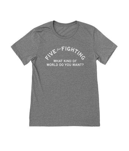 Five For Fighting World Shirt (Grey)