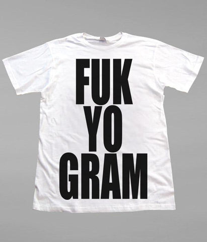 Lil Jon Fuk Yo Gram Shirt (White)