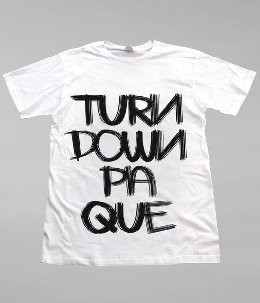 Lil Jon Turn Down Pa Que Shirt (White)